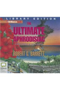 The Ultimate Aphrodisiac