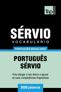 Vocabulário Português Brasileiro-Sérvio - 3000 palavras