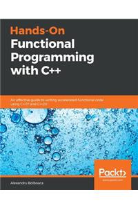 Hands-On Functional Programming with C++