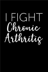 I Fight Chronic Arthritis