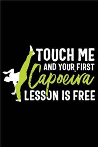 Touch Me and Your First Capoeira Lesson Is Free