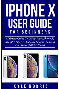 iPhone X User Guide for Beginners