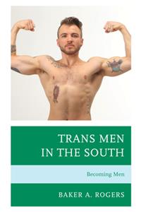 Trans Men in the South