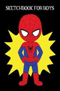 Sketchbook for Boys: Cute Spider-Man Theme Practice How to Draw Workbook / Blank Pages for Doodling, Drawing & Sketching Notebook for Kids 8.5"x11"