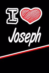I Love Joseph