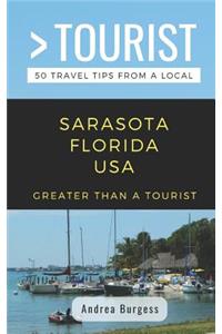 Greater Than a Tourist- Sarasota Florida USA
