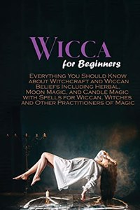 Wicca for Beginners