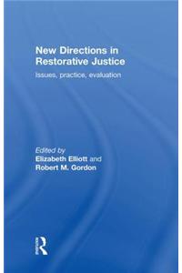 New Directions in Restorative Justice