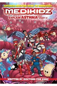 Medikidz Explain Asthma Book 1
