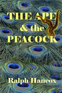 The Ape & the Peacock