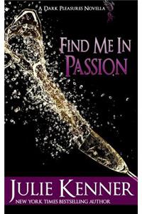 Find Me in Passion