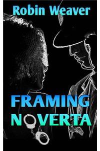 Framing Noverta