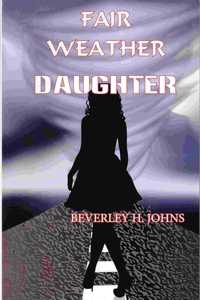 Fair Weather Daughter