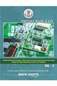 Physics Made Easy - Vol-2