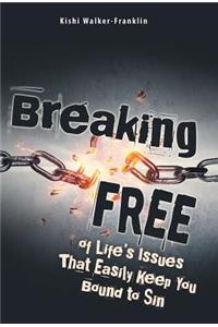 Breaking Free
