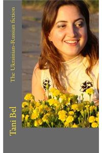 The Ukrainian-Russian Fiction