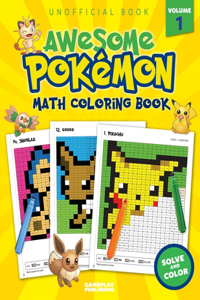 Awesome Pokemon Math Coloring Book