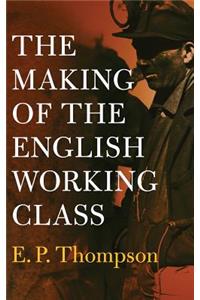 Making of the English Working Class