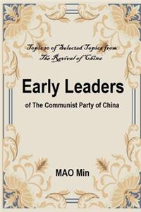 Early leaders of the Communist Party of China