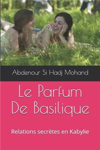 Le Parfum De Basilique