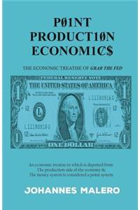 Point Production Economics