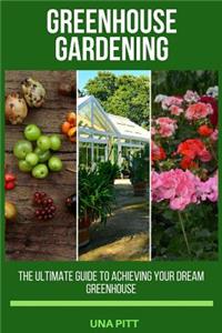 Greenhouse Gardening