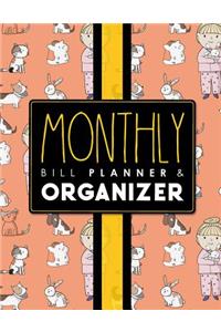 Monthly Bill Planner & Organizer