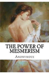 The Power of Mesmerism