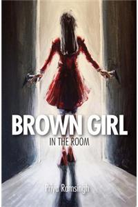 Brown Girl in the Room