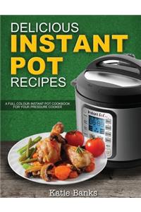 Delicious Instant Pot Recipes