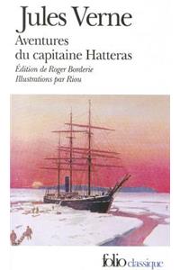 Voyages et aventures du capitaine Hatteras