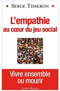 L'Empathie Au Coeur Du Jeu Social