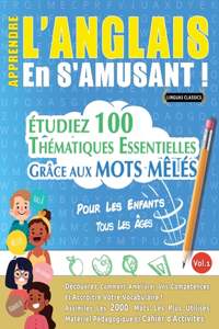 Apprendre l'Anglais En s'Amusant - Pour Les Enfants