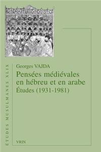 Pensees Medievales En Hebreu Et En Arabe