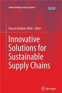 Innovative Solutions for Sustainable Supply Chains