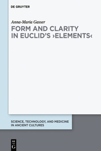 Form and Clarity in Euclid’s ›Elements‹