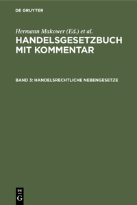 Handelsrechtliche Nebengesetze