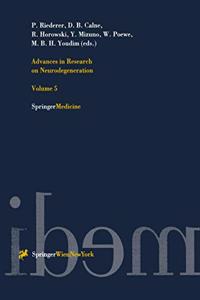 Advances in Research on Neurodegeneration: Volume 5