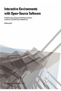 Interactive Environments with Open-Source Software