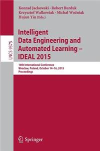 Intelligent Data Engineering and Automated Learning - Ideal 2015