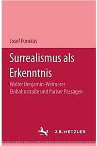 Surrealismus als Erkenntnis