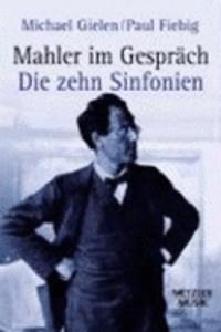 Mahler Im Gespräch