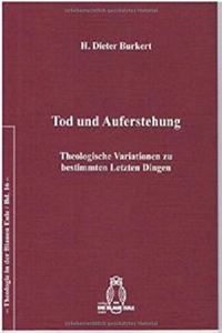 Tod Und Auferstehung