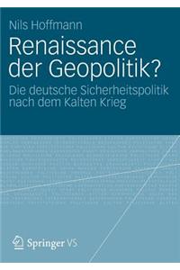 Renaissance der Geopolitik?