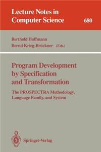 Program Development by Specification and Transformation