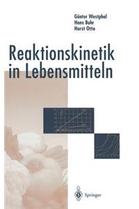 Reaktionskinetik in Lebensmitteln