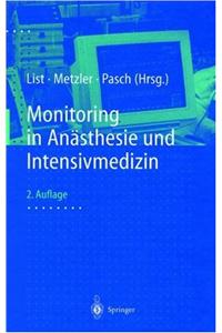 Monitoring in Anasthesie Und Intensivmedizin