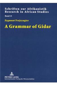 A Grammar of Gidar