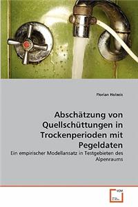Abschätzung von Quellschüttungen in Trockenperioden mit Pegeldaten