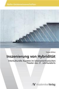 Inszenierung von Hybridität